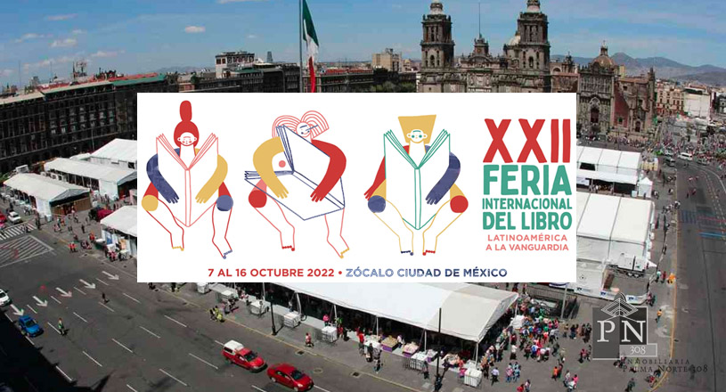 Actividades XXII Feria Internacional del Libro en el Zócalo CDMX 2022